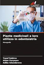 Piante medicinali e loro utilizzo in odontoiatria