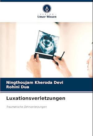 Luxationsverletzungen