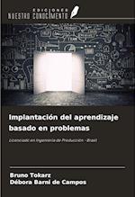 Implantación del aprendizaje basado en problemas