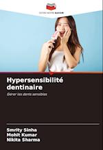 Hypersensibilité dentinaire