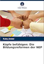 Köpfe befähigen: Die Bildungsreformen der NEP