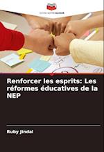 Renforcer les esprits: Les réformes éducatives de la NEP