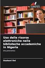 Uso delle risorse elettroniche nelle biblioteche accademiche in Nigeria