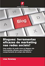 Blogues: ferramentas eficazes de marketing nas redes sociais?