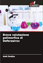 Breve valutazione polimorfica di Deferasirox