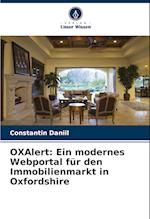 OXAlert: Ein modernes Webportal für den Immobilienmarkt in Oxfordshire