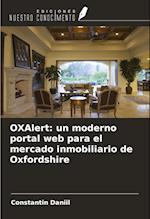 OXAlert: un moderno portal web para el mercado inmobiliario de Oxfordshire