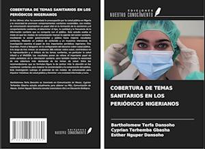 COBERTURA DE TEMAS SANITARIOS EN LOS PERIÓDICOS NIGERIANOS