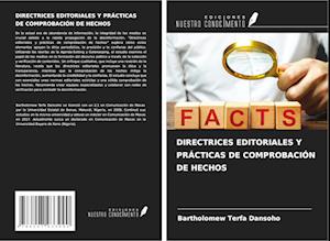 DIRECTRICES EDITORIALES Y PRÁCTICAS DE COMPROBACIÓN DE HECHOS