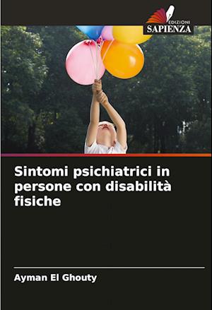 Sintomi psichiatrici in persone con disabilità fisiche