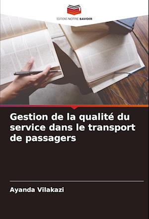 Gestion de la qualité du service dans le transport de passagers