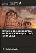 Entorno socioeconómico en la era Kakatiya (1000-1325 d.C.)