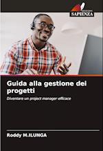 Guida alla gestione dei progetti