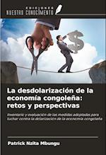 La desdolarización de la economía congoleña: retos y perspectivas