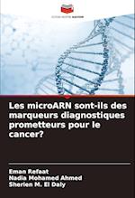 Les microARN sont-ils des marqueurs diagnostiques prometteurs pour le cancer?