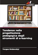 Tendenze nella progettazione pedagogica degli strumenti di e-learning