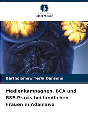 Medienkampagnen, BCA und BSE-Praxis bei ländlichen Frauen in Adamawa