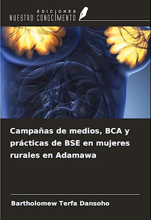 Campañas de medios, BCA y prácticas de BSE en mujeres rurales en Adamawa