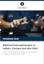 Datenschutzregelungen in Indien, Europa und den USA