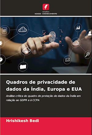 Quadros de privacidade de dados da Índia, Europa e EUA