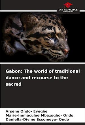 Gabon: The world of traditional dance and recourse to the sacred