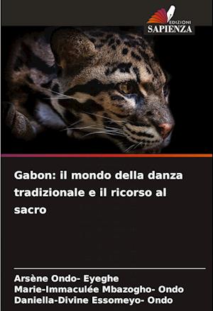 Gabon: il mondo della danza tradizionale e il ricorso al sacro