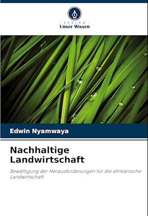 Nachhaltige Landwirtschaft