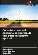 Considerazioni sul consumo di energia di una serie di sensori agricoli