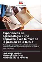 Expériences en agroécologie : une approche avec le fruit de la passion et la laitue