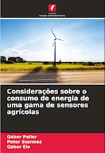 Considerações sobre o consumo de energia de uma gama de sensores agrícolas