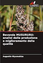 Bevanda MUSURURU: analisi della produzione e miglioramento della qualità