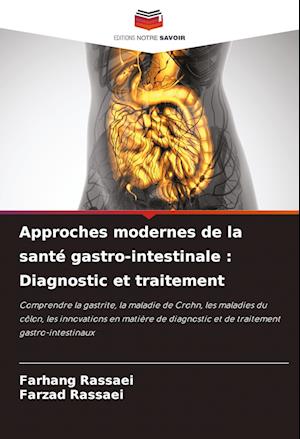 Approches modernes de la santé gastro-intestinale : Diagnostic et traitement