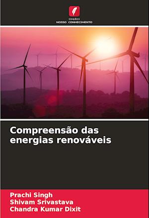 Compreensão das energias renováveis