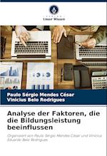 Analyse der Faktoren, die die Bildungsleistung beeinflussen