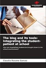 The blog and its tools: Integrating the student-patient at school