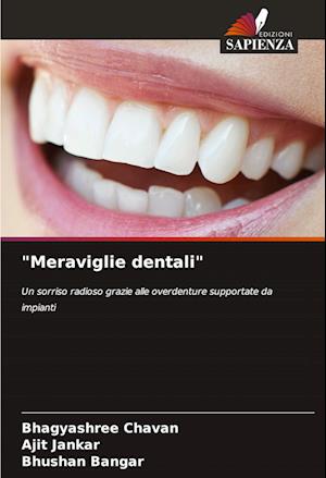 "Meraviglie dentali"