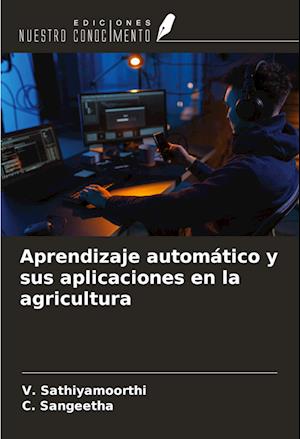 Aprendizaje automático y sus aplicaciones en la agricultura