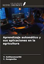 Aprendizaje automático y sus aplicaciones en la agricultura