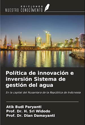 Política de innovación e inversión Sistema de gestión del agua