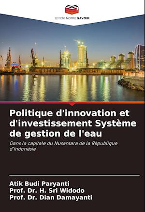 Politique d'innovation et d'investissement Système de gestion de l'eau