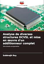 Analyse de diverses structures DCVSL et mise en ¿uvre d'un additionneur complet