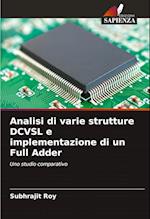 Analisi di varie strutture DCVSL e implementazione di un Full Adder