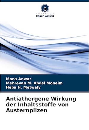 Antiathergene Wirkung der Inhaltsstoffe von Austernpilzen