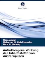 Antiathergene Wirkung der Inhaltsstoffe von Austernpilzen