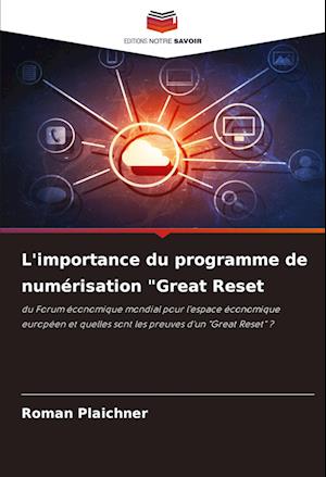 L'importance du programme de numérisation "Great Reset