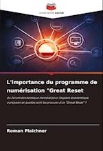 L'importance du programme de numérisation "Great Reset