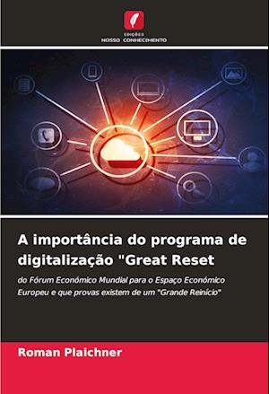 A importância do programa de digitalização "Great Reset