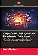 A importância do programa de digitalização "Great Reset