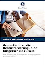 Gesamtschule: die Herausforderung, eine Bürgerschule zu sein