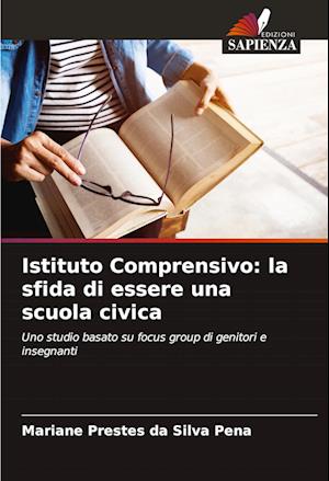 Istituto Comprensivo: la sfida di essere una scuola civica